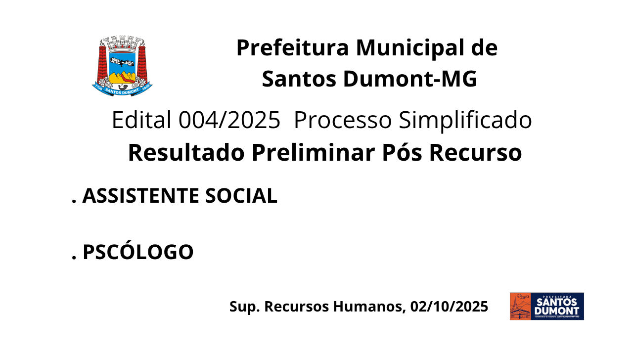 Edital 004/2025 Resultado Preliminar PÓS RECURSO Processo Seletivo Contratação Temporária 