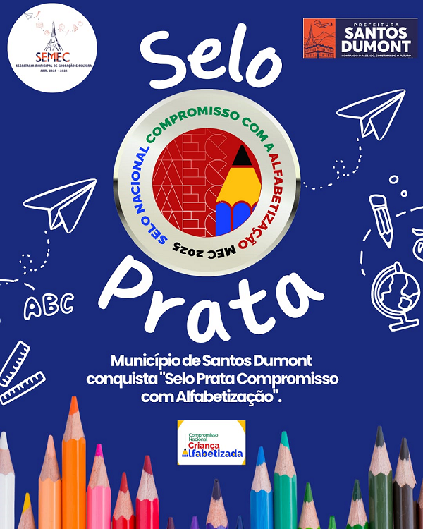 Selo Prata do Compromisso Nacional Criança Alfabetizada - CNCA