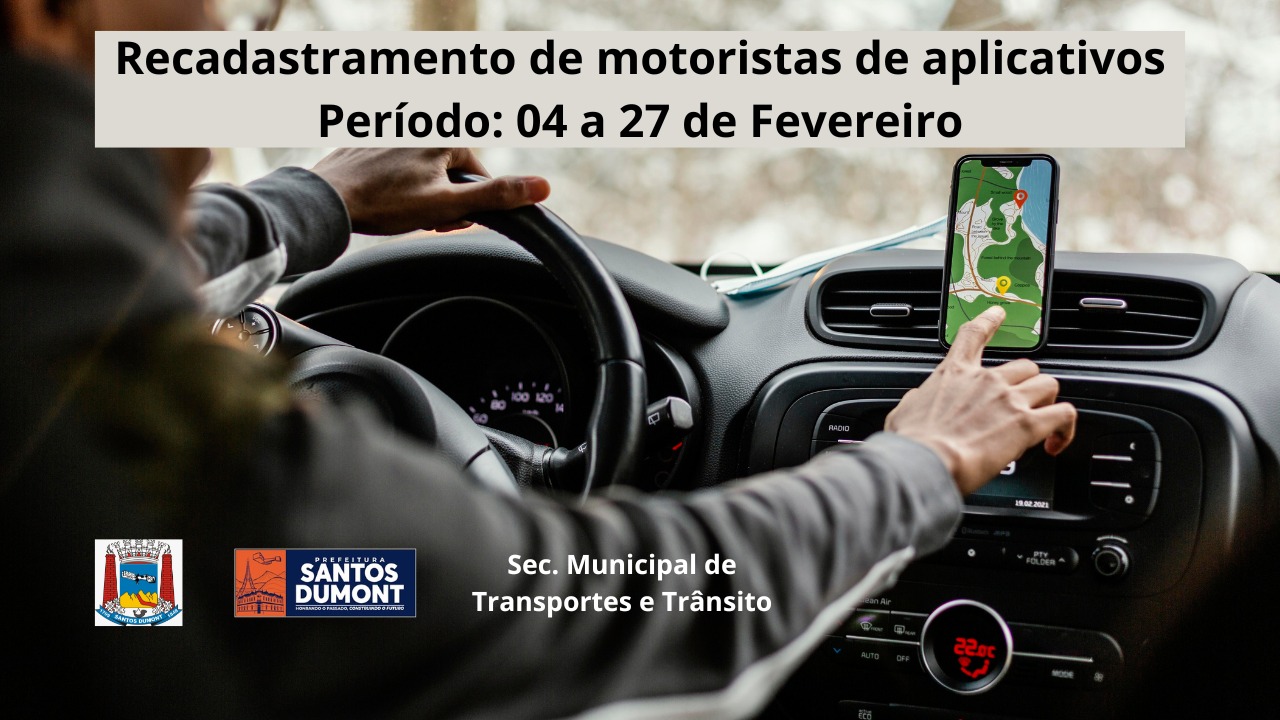 RECADASTRAMENTO DOS MOTORISTAS DE APLICATIVOS de Santos Dumont