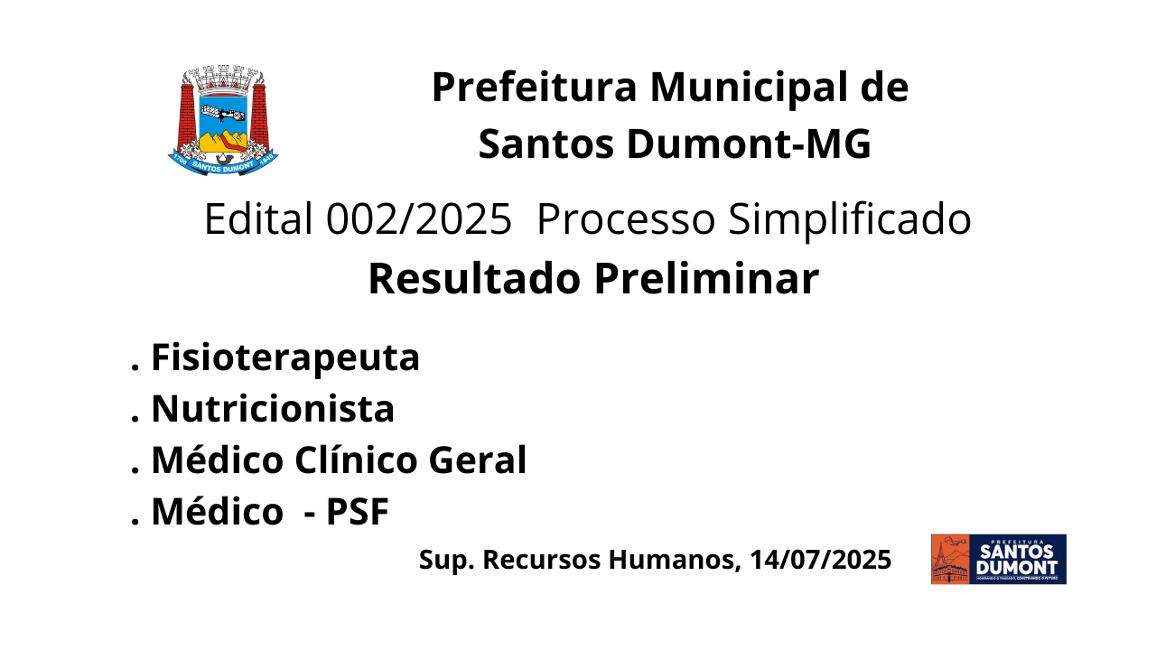 Edital 002/2025 Resultado Preliminar - Processo Seletivo - Contratação Temporária - Cadastro de Reserva