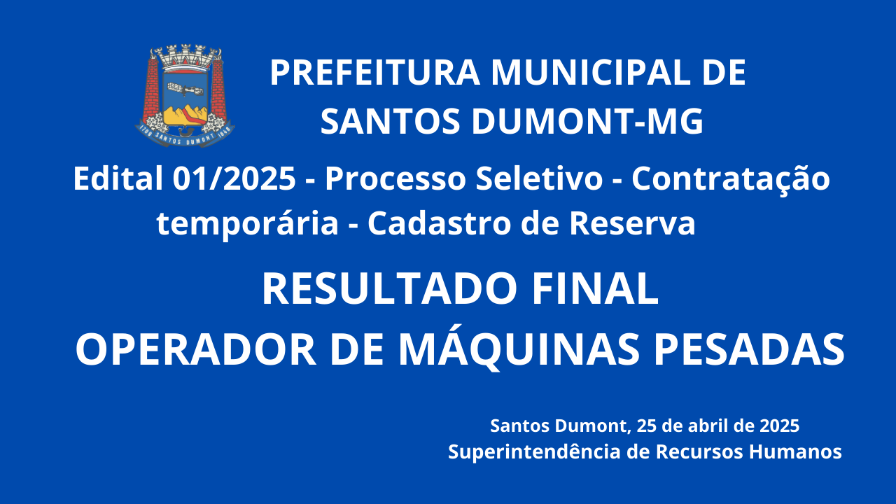 RESULTADO FINAL PROCESSO SELETIVO - EDITAL 001/2025 CONTRATAÇÃO TEMPORÁRIA