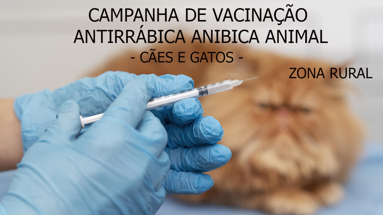 Campanha de Vacinação antirrábica animal  durante todo o mês de Agosto