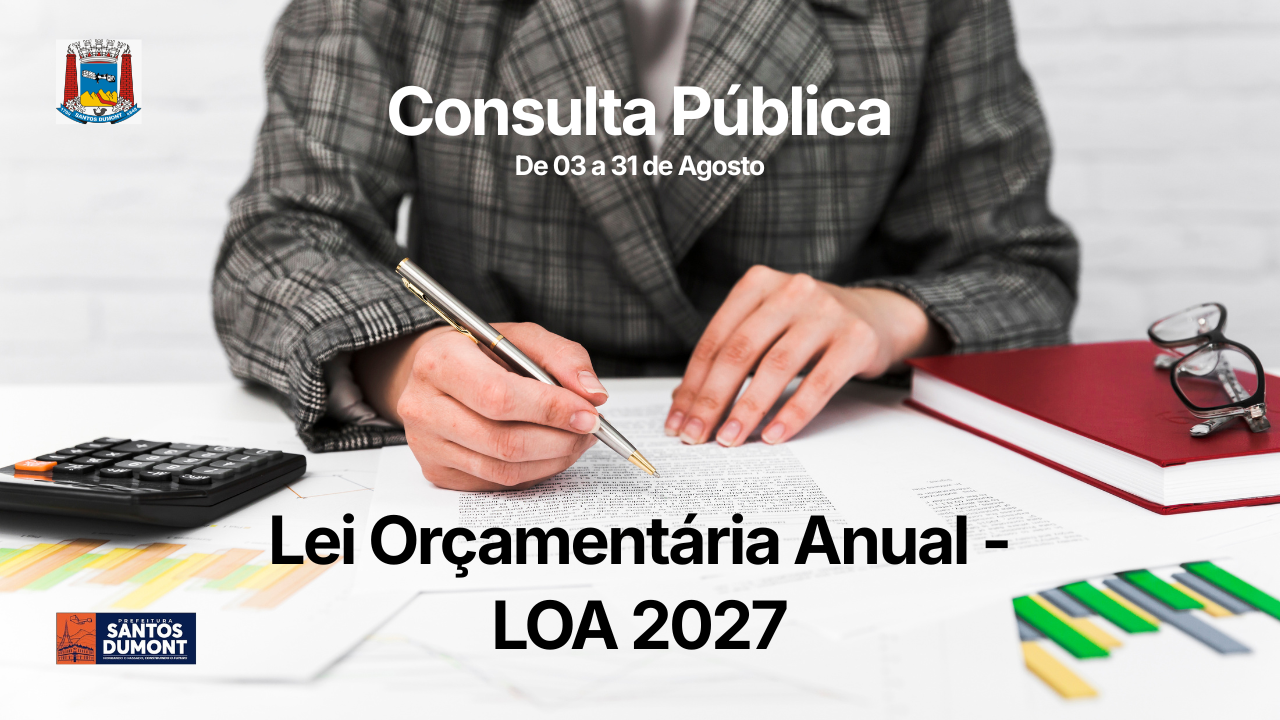 Consulta Pública para elaboração da Lei Orçamentária Anual (LOA) - Exercício 2027