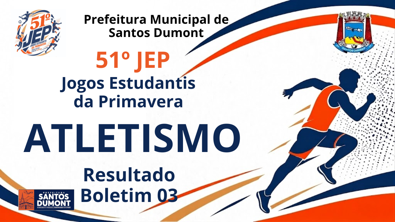 Resultados do Atletismo Boletim 03 e 04