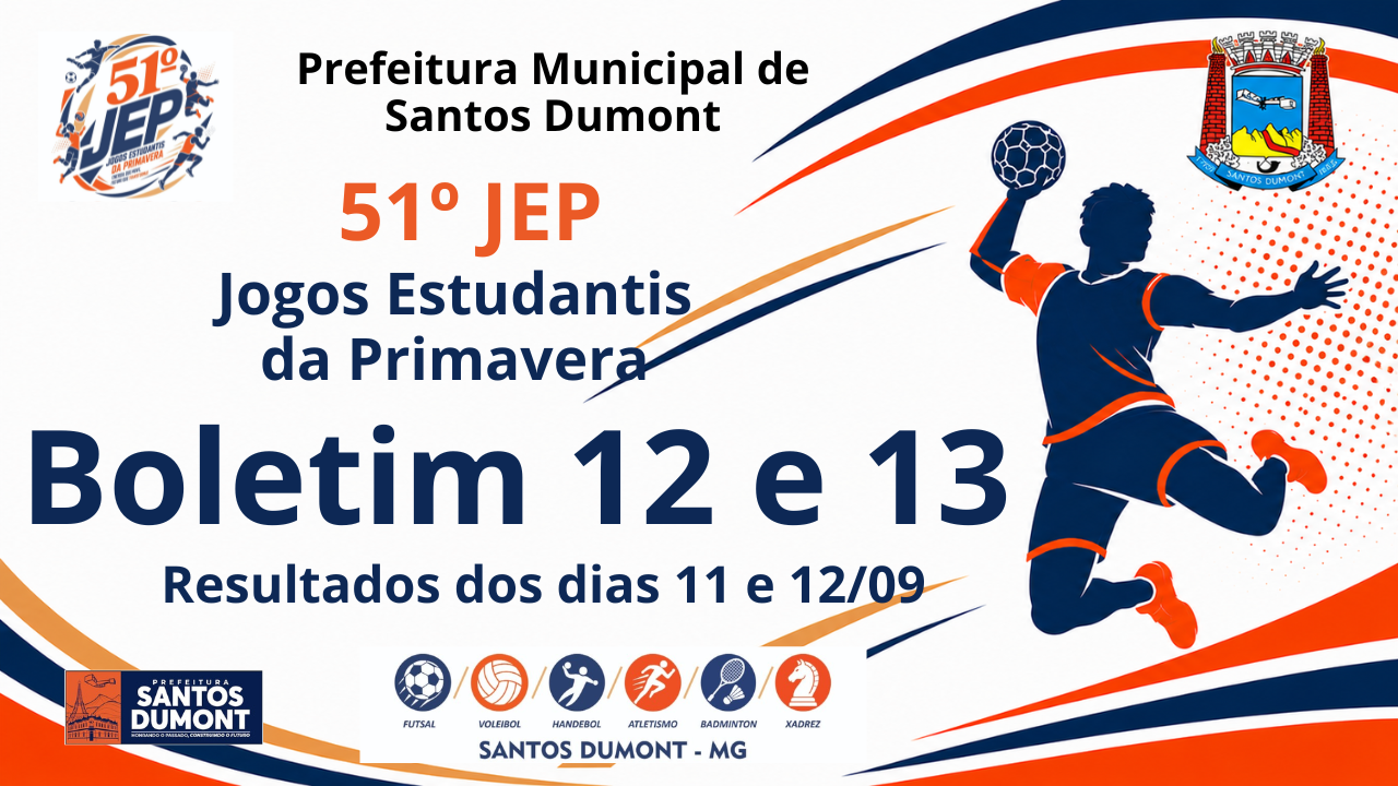 51º JEP  BOLETIM Nº 12  e 13   RESULTADO DOS DIAS   11 e 12 setembro  