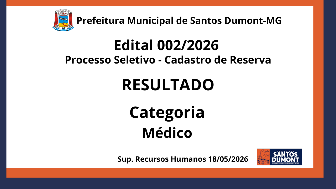 Edital 002 Processo Seletivo Simplificado  RESULTADO  MÉDICO
