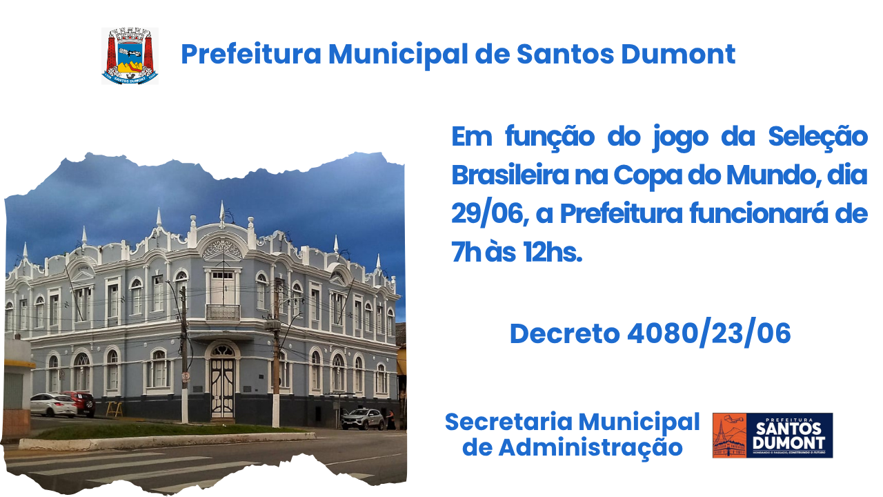 Expediente na Prefeitura, dia 29/06,  será de 7h às 12h
