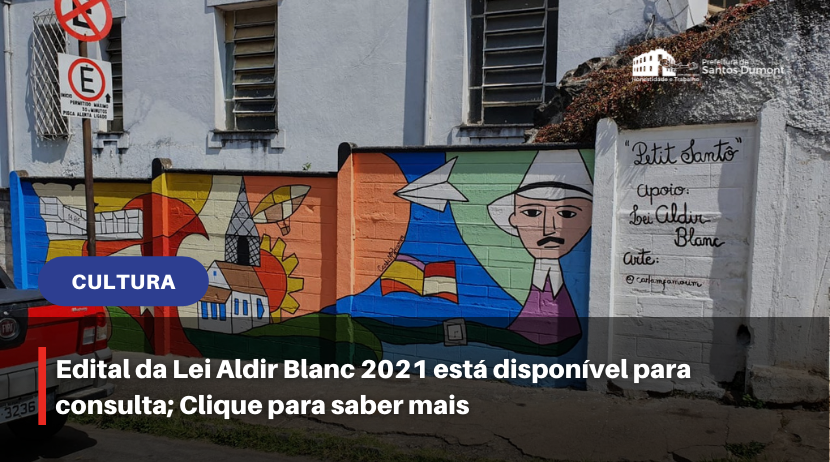 Edital Aldir Blanc 2021 disponível para consulta