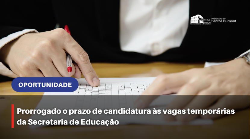 Prorrogado o prazo de candidatura às vagas temporárias da Secretaria de Educação