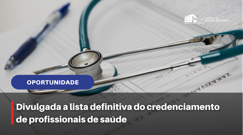 Divulgada a lista definitiva do credenciamento de profissionais de saúde