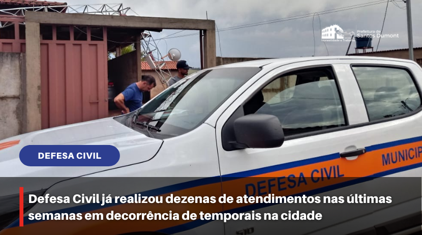 Defesa Civil já realizou dezenas de atendimentos nas últimas semanas em decorrência de temporais na cidade