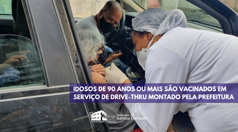 Drive-Thru da vacinação começa a funcionar em Santos Dumont