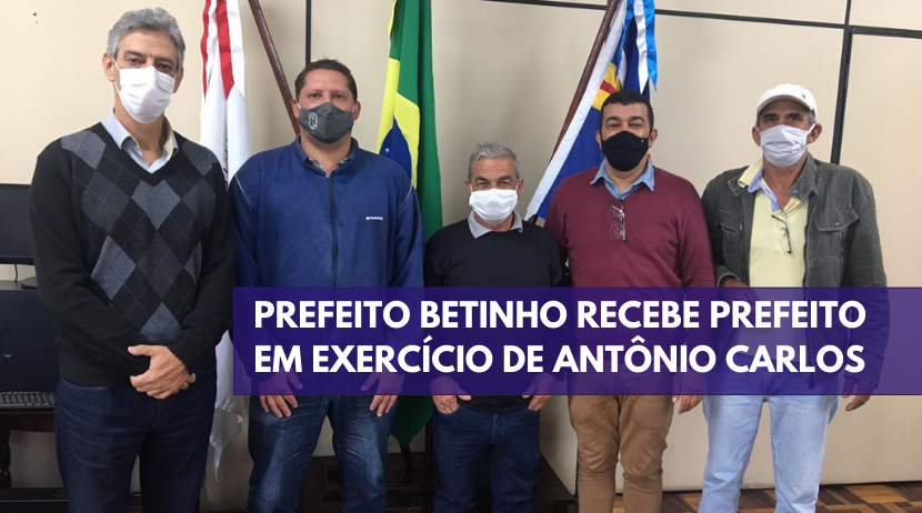 Prefeito Betinho recebe prefeito em exercício de Antônio Carlos