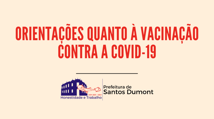 Orientações quanto à vacinação contra a Covid-19