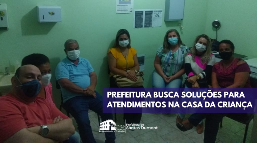 Prefeitura busca soluções para atendimentos na Casa da Criança