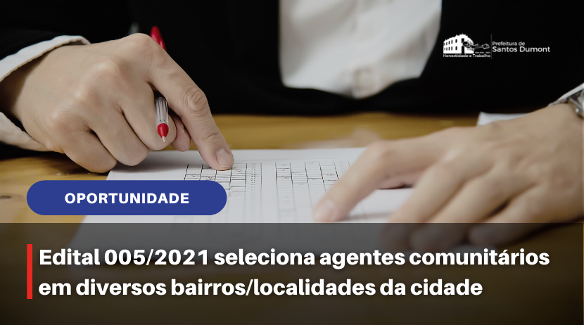 Edital aberto para agentes comunitários em diversas localidades