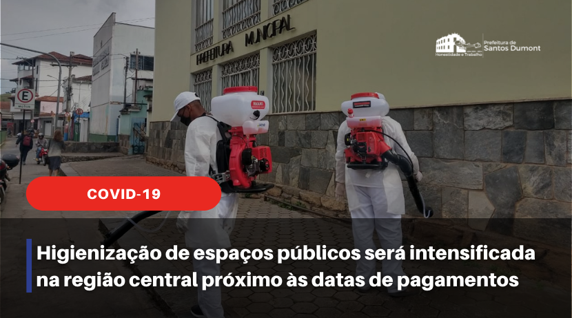 Higienização de ruas será intensificada no centro nos próximos dias