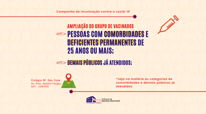 Vacinação alcança pessoas com comorbidades de 25 anos ou mais