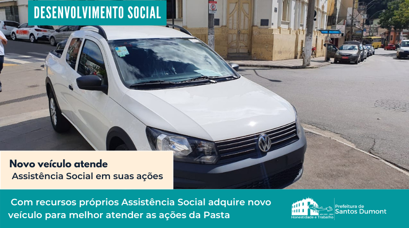 Secretaria de Assistência Social adquire novo veículo