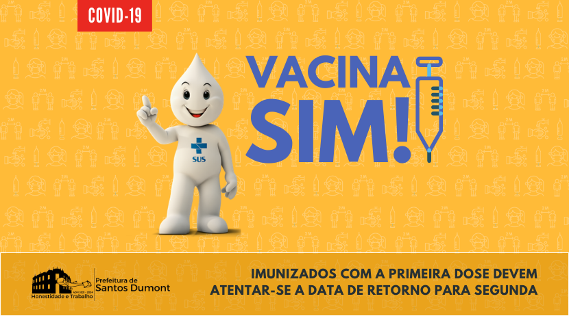 imunizados com a primeira dose devem atentar-se a data de retorno para segunda