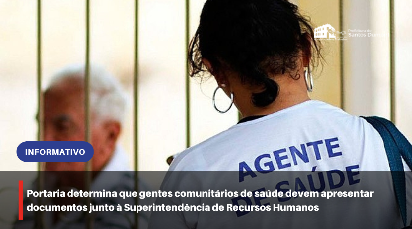 Agentes comunitários de saúde devem apresentar documentos junto à Superintendência de Recursos Humanos