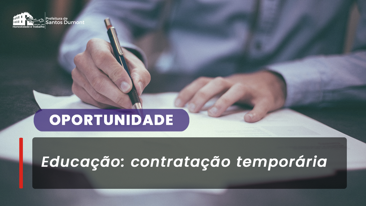 Processo de Contratação Temporária - Educação 2024