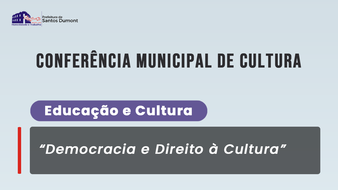 Conferência debate expectativas para políticas culturais do município