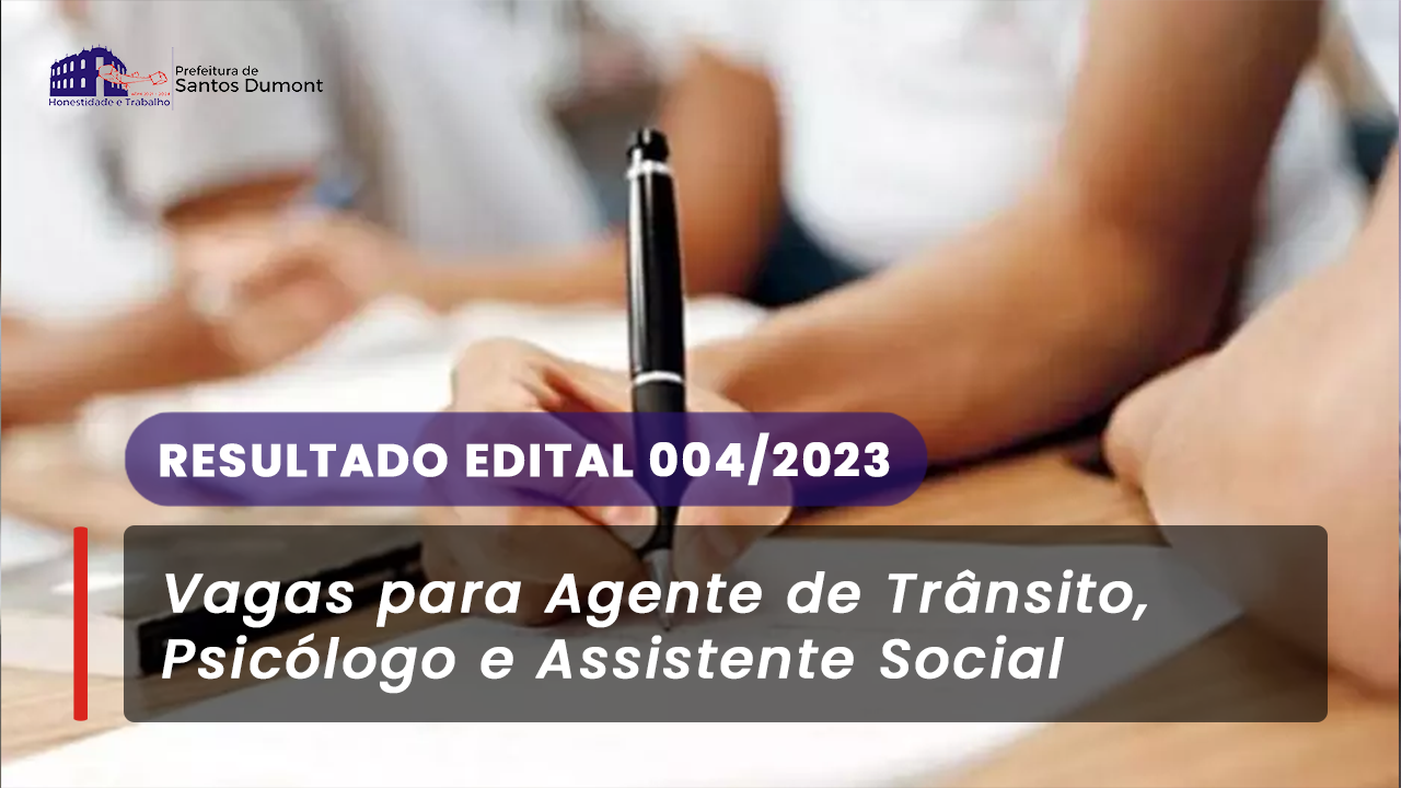 Resultado do Processo Seletivo Edital 004/2023