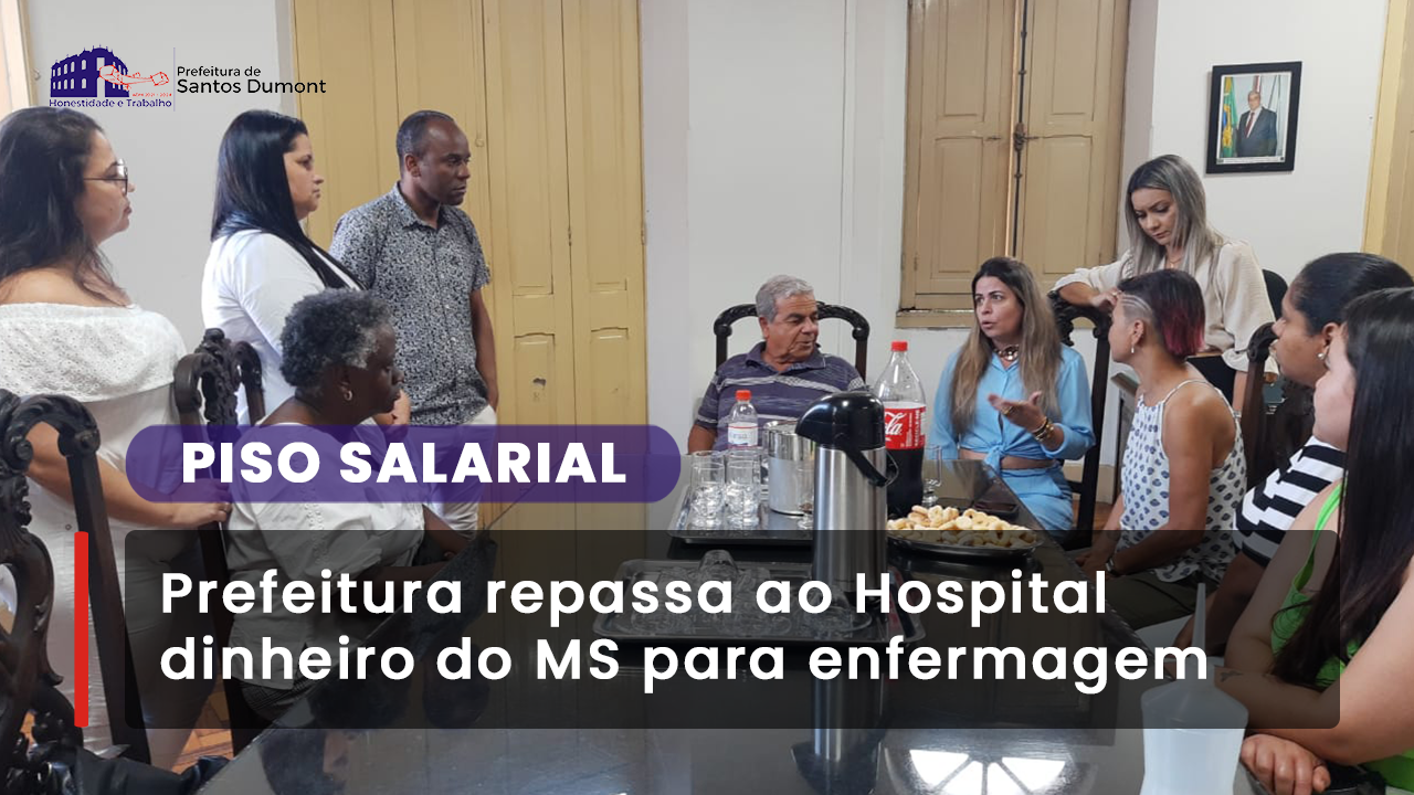 Hospital recebe da Prefeitura repasse do Ministério da Saúde 