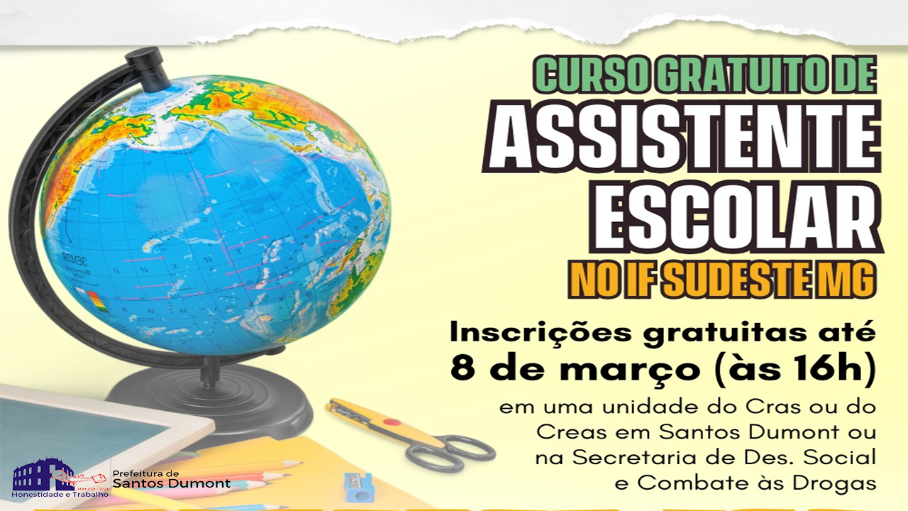 Curso gratuito de ASSISTENTE ESCOLAR no IF Sudeste/MG. Programa Mulheres Mil