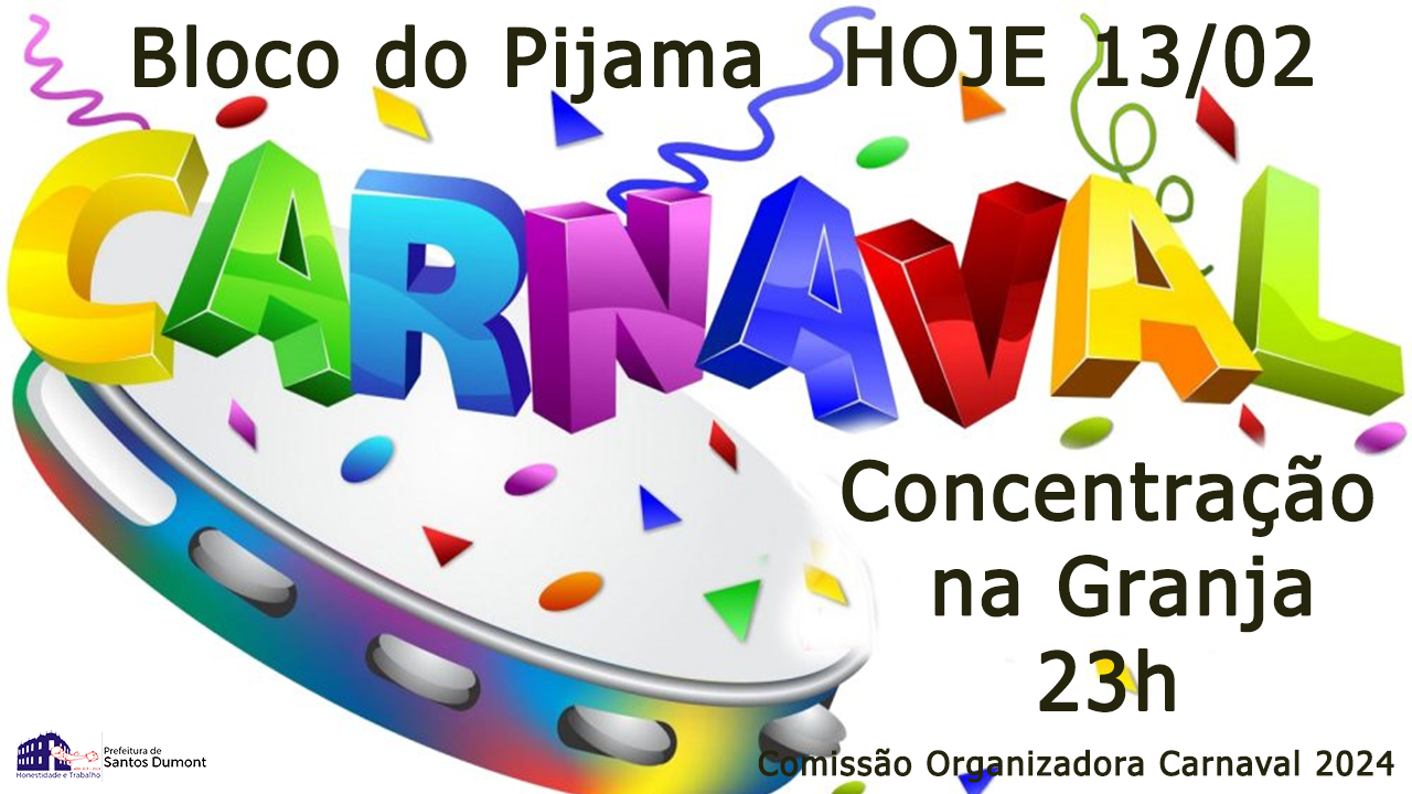 Bloco do Pijama concentra e sai hoje da Granja às 23h