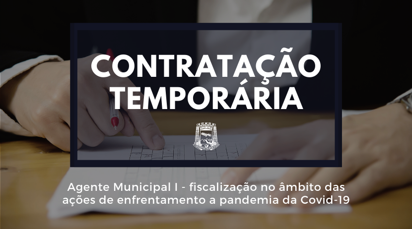 Contratação temporária de Agentes Municipais