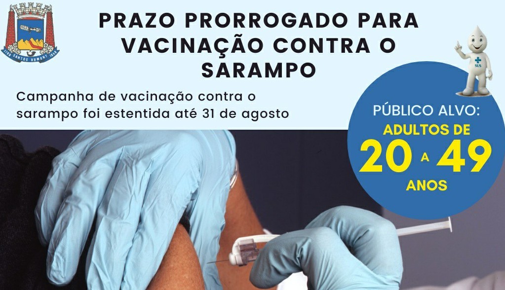 PRORROGADA  VACINAÇÃO CONTRA O SARAMPO