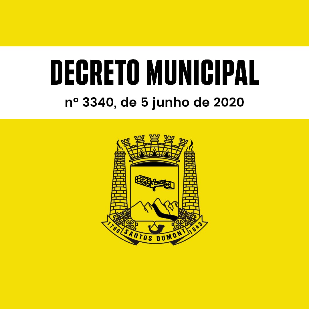 DECRETO MUNICIPAL  Nº 3.340 de 05/06/2020