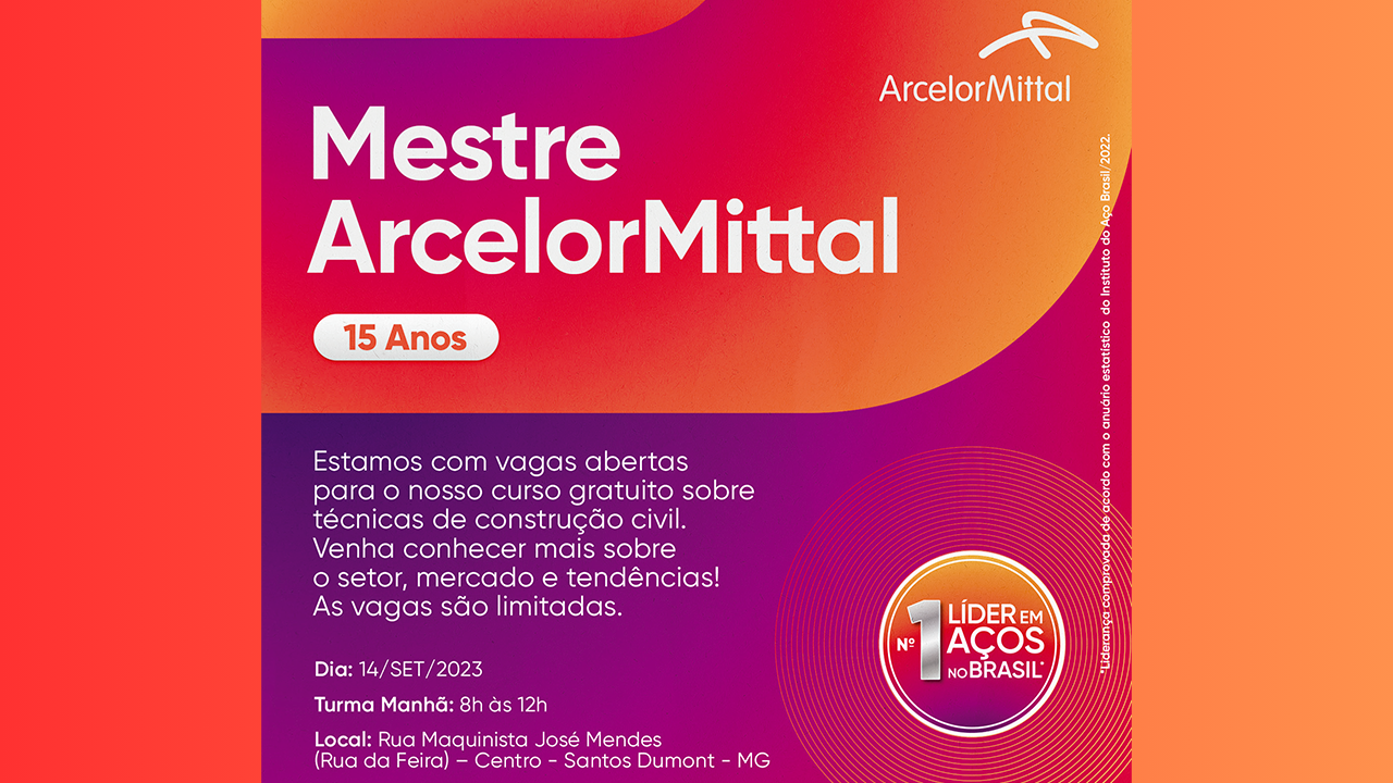 Programa Mestre ArcelorMittal chega ao município de Santos Dumont