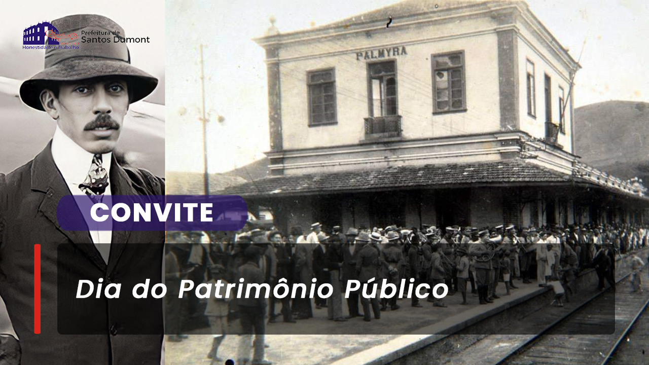 Comemoração ao Dia Nacional do Patrimônio Público 