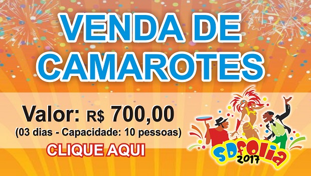 Venda de Camarotes para o Carnaval 2017