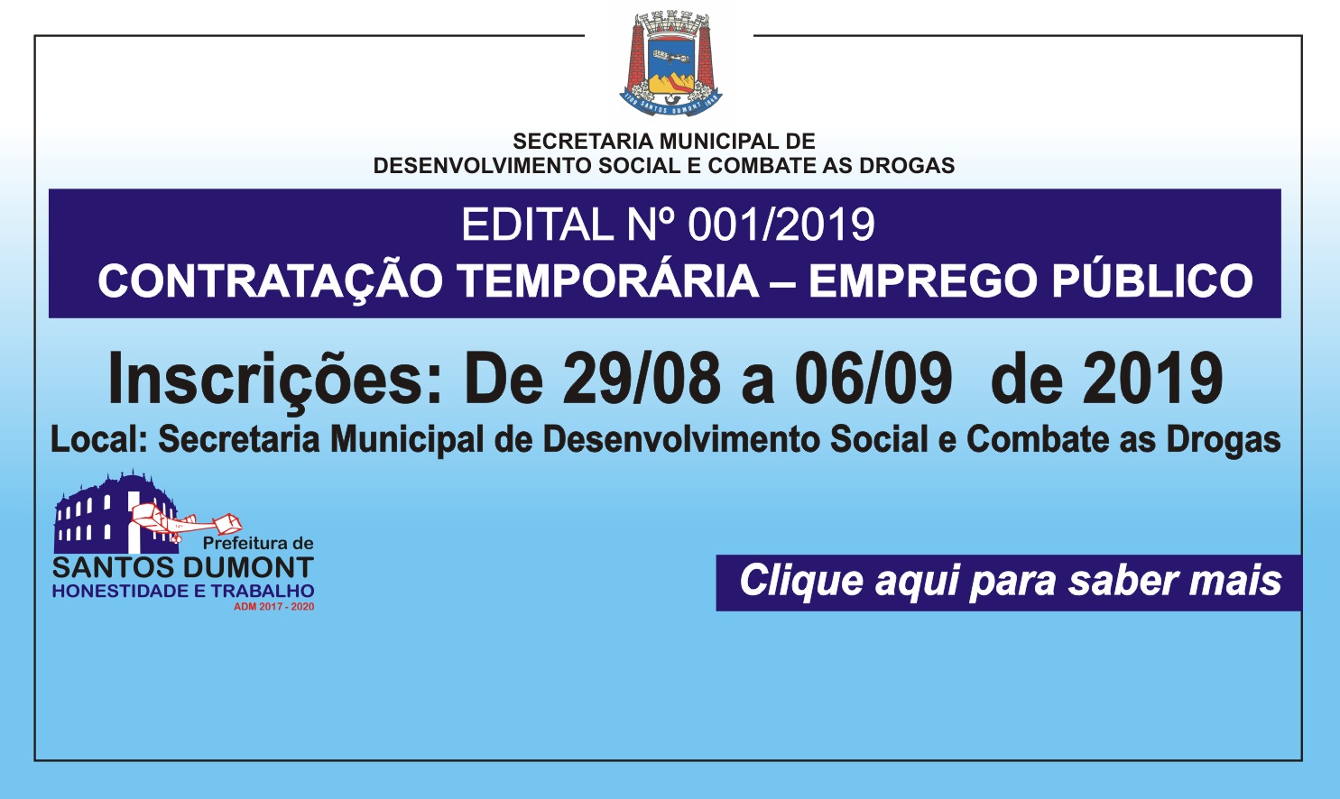 EDITAL Nº 001/2019 CONTRATAÇÃO TEMPORÁRIA – EMPREGO PÚBLICO