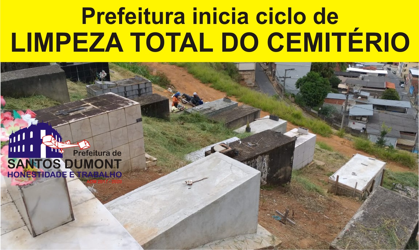 PREFEITURA INICIA  LIMPEZA TOTAL DO CEMITÉRIO