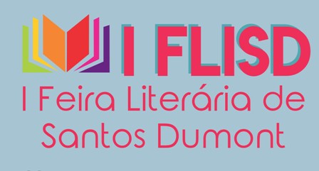 I Feira Literária de Santos Dumont