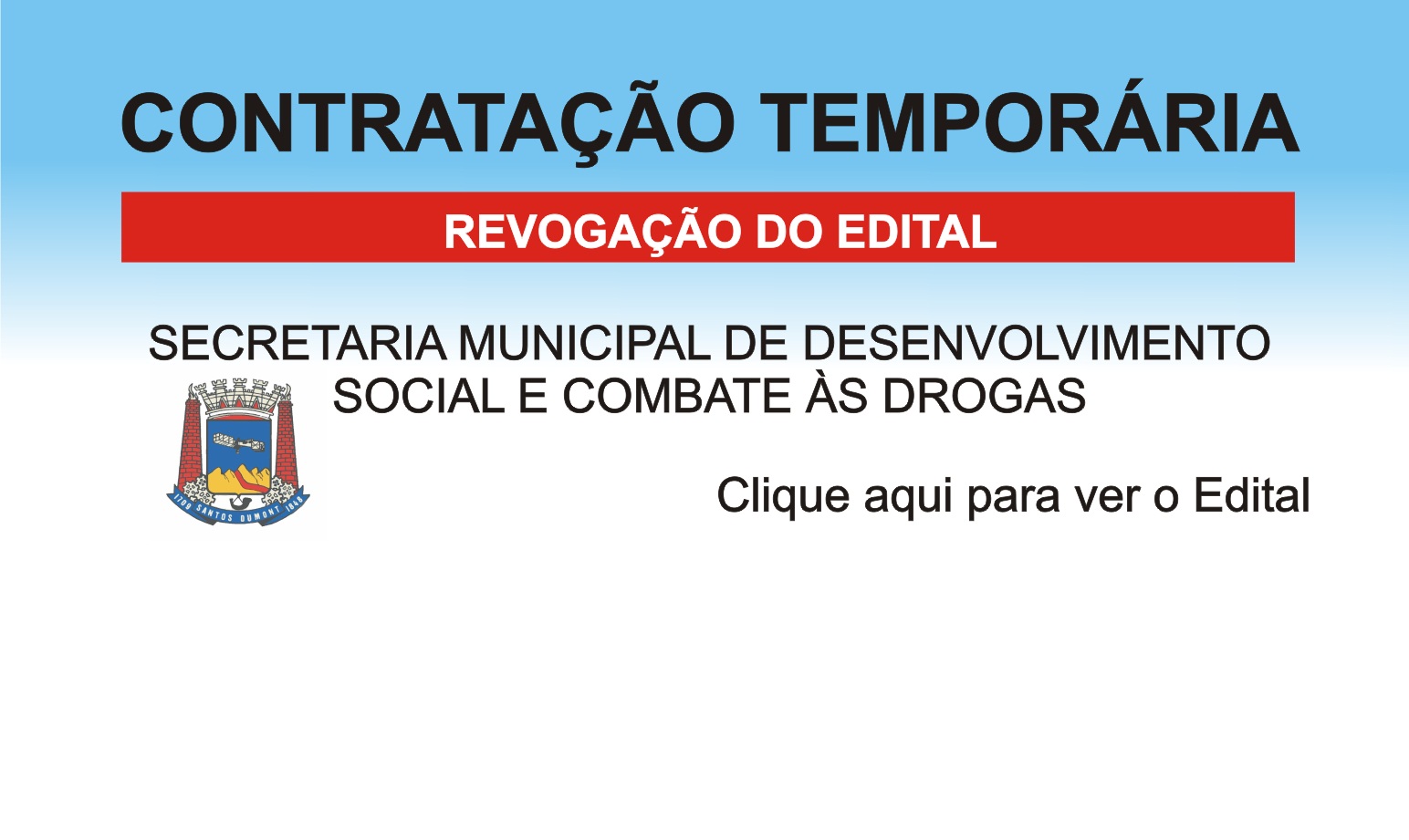 REVOGAÇÃO DO EDITAL Nº 001/2019