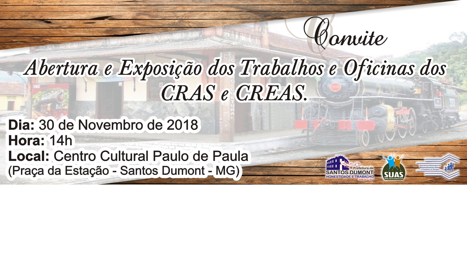 ABERTURA E EXPOSIÇÃO DOS TRABALHOS E OFICINAS DO CRAS E CREAS