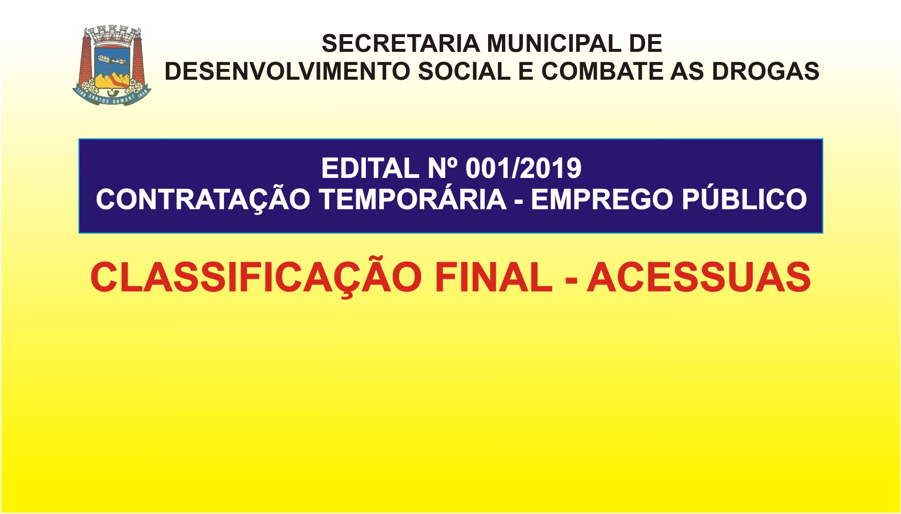 CLASSIFICAÇÃO FINAL  ACESSUAS