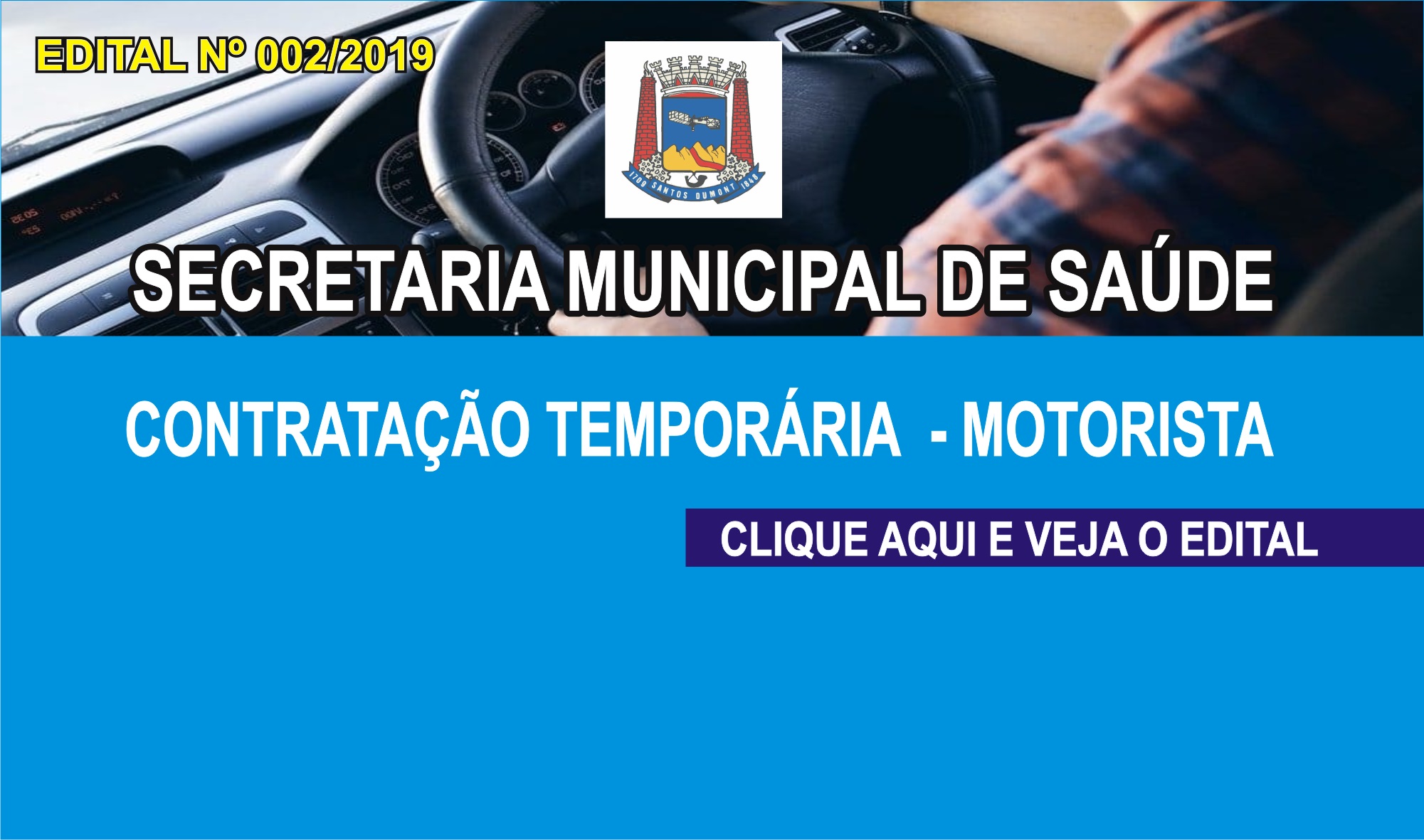 CONTRATAÇÃO TEMPORÁRIA PARA FUNÇÕES PÚBLICAS DE MOTORISTA